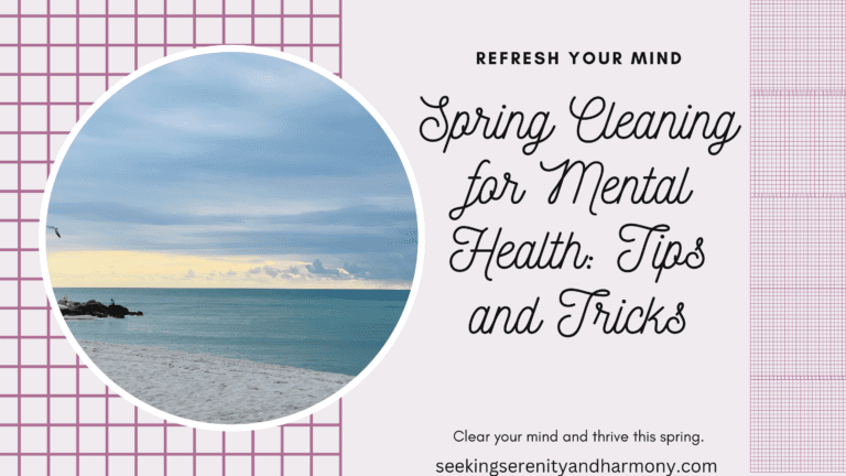 Spring Cleaning For Mental Health